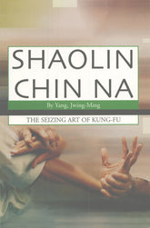 Shaolin Chin Na Book Yang Jwing-Ming, kung fu martial arts