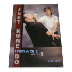 Jeet Kune Do A - Z #1 Book - Chris Kent