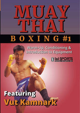 Muay Thai Boxing #1 Warm Up Conditioning & Equipment DVD Vut Kamnark wai kru
