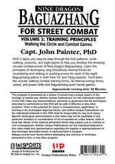 Nine Dragon Baguazhang Street Combat #2 Training Principles DVD John Painter