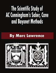 Scientific Study of A C Cunningham Saber Cane Bayonet book sword fighting
