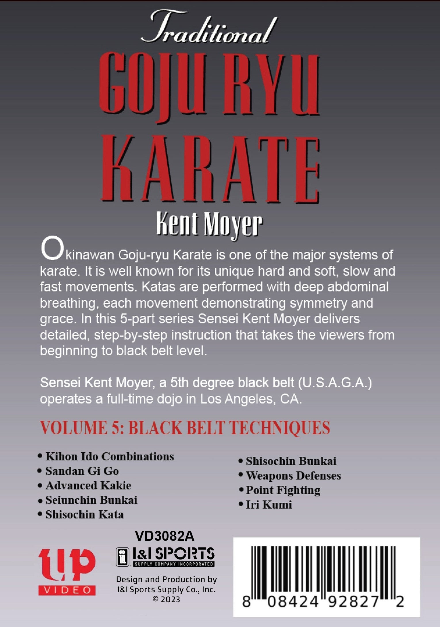 Traditional Goju Ryu Karate #5 Black Belt Kata Weapons Kumite DVD Kent Moyer
