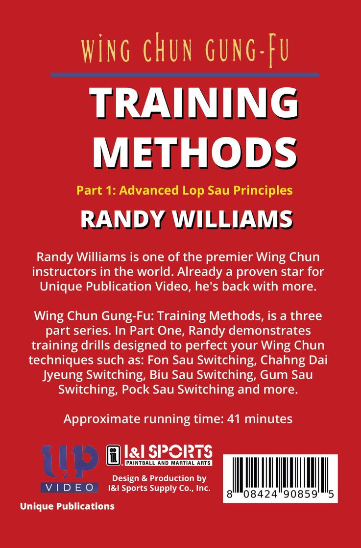 Wing Chun Gung Fu Training Methods #1 Advanced Lop Sau Principals DVD Randy Williams